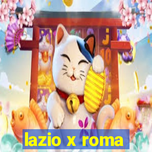 lazio x roma